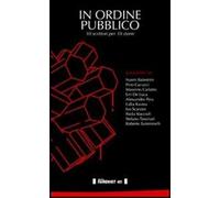 In ordine pubblico. 10 scrittori per 10 storie