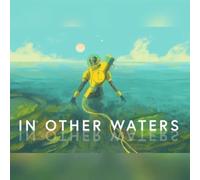 In Other Waters (PC) Steam Key - EU