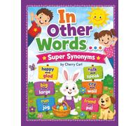 In Other Words . . . Super Synonyms