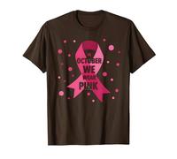 in Ottobre indossiamo Donne Rosa per la consapevolezza del Cancro al Seno Maglietta, Uomo, Marrone, 3XL