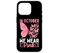 In ottobre indossiamo la consapevolezza delle farfalle rosa Custodia per iPhone 16 Pro