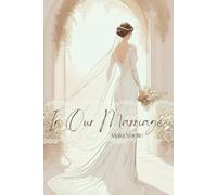 In Our Marriage: A Marriage in Crisis Romance