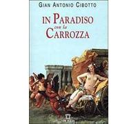 In paradiso con la carrozza