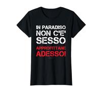 in Paradiso Niente Sesso. Shirt Divertenti Scritte Ironiche Maglietta, Donna, Nero, XS