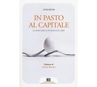 In pasto al capitale. Le mani della finanza sul cibo