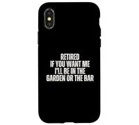 In pensione se mi vuoi sarò in giardino o al bar Custodia per iPhone X/XS