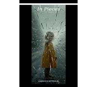 In Pieces: Some things break all at once.