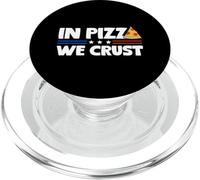 In Pizza We Crust Funny Foodie Design PopSockets PopGrip per MagSafe