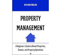 In Plain English: Property Management