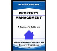 In Plain English: Property Management