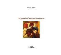 In poesia il merito non conta