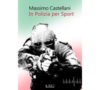 In polizia per sport