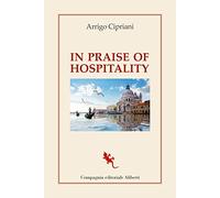 In praise of hospitality