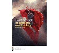 In principio era il dolore. Un Faust di meno