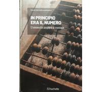 IN PRINCIPIO ERA IL NUMERO. L'UMANITÀ IMPARA A CONTARE