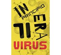 IN PRINCIPIO ERA IL VIRUS