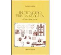 In principio era la sfoglia. Storia della pasta