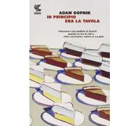 In principio era la tavola