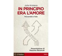 In principio era l'amore. Psicoanalisi e fede