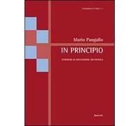 In principio. Itinerari di riflessione metafisica