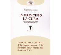 In principio la cura. Da un'etica individualista a un'etica relazionale