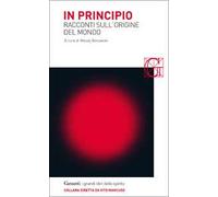 In principio. Racconti sull'origine del mondo