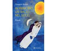 In principio, un bacio nel sole