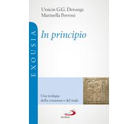 In principio. Una teologia della creazione e del male