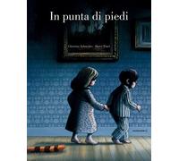 In punta di piedi. Ediz. a colori - Schneider Christine