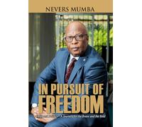 In Pursuit of Freedom