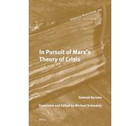 In Pursuit of Marx's Theory of Crisis: 314