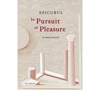 In Pursuit of Pleasure (Pocket Greek Library)