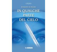 In qualche parte del cielo - [Epigraphia]