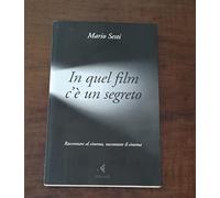 In quel film c'è un segreto