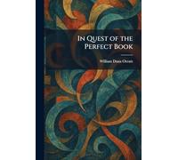 In Quest of the Perfect Book