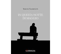 In questa notte di maggio