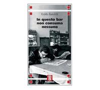 In questo bar non consuma nessuno