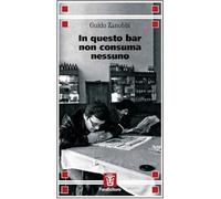 In questo bar non consuma nessuno
