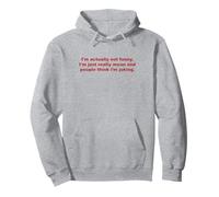 in Realtà Non Sono Divertente, Sono Solo Molto Cattivo e la Gente Pensa Felpa con Cappuccio