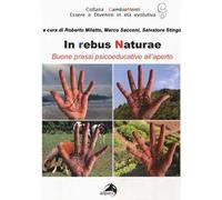 In rebus naturae. Buone prassi psicoeducative all'aperto