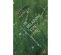 In relazione con Dio. L'insegnamento del Baal Shem Tov