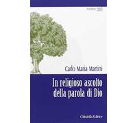 In religioso ascolto della parola di Dio