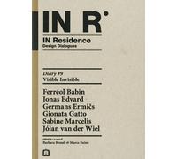 In residence. Diary. Ediz. italiana e inglese. Vol. 9 - Rainò Marco, Brond...