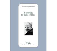 In ricordo di Remo Martini