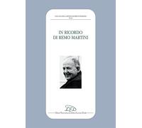 In ricordo di Remo Martini - [LED Edizioni Universitarie]