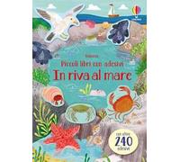 In riva al mare. Ediz. a colori