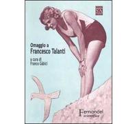 In Romagna-La spiaggia di Romagna. Omaggio a Francesco Talanti a sessant'anni dalla morte