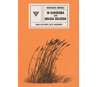 La Sardegna di Grazia Deledda