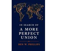 In Search of a More Perfect Union