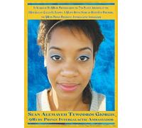 In Search of Da 9Ruby Princess from the 7th Planet Abyssinia in the 19th Galaxy Called El Elyown.: A 9Love Divine Story of DestinEye Philmore the 9Ruby Prince President Intergalactic Ambassador